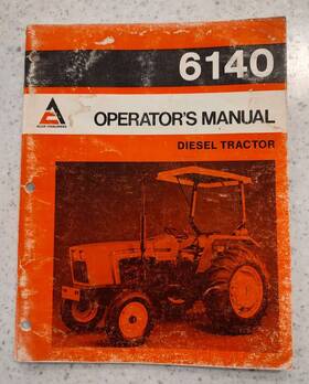 2099182 Allis-chalmers Operators / Owners Manual - Diesel Tractor Model 6140