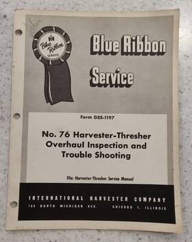 Gss-1197 International Harvester Service Manual - No. 76 Harvester-thresher
