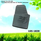Genuine Toro 105-1839 Front Wheel Drive Belt Cover 22" Recycler Lawnmower. Fixed Price $28.49.