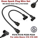 2X Spark Plug Wire For John Deere P218 P220 P224 316 318 420 Onan B43G B48G P216. Fixed Price $13.59.