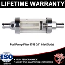 Universal Fuel Pump Filter, Carbole 9748 3/8" Inlet/outlet Clear. Fixed Price $11.79.