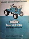Sears SS-12 Suburban Super Garden Lawn Tractor Owners Manual 917.25120 HH120. Fixed Price $48.44.