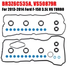 Engine Valve Cover Gasket Set BR3Z6C535A 2013-2014 Ford F-150 3.5L V6 Turbo. Fixed Price $19.03.