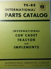 International Ih Cub Cadet "61-63 Model" Lawn Garden Tractor Parts Manual TC-82. Fixed Price $101.96.