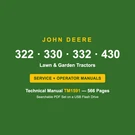 John Deere 322 330 332 430 Garden Tractor Service Manual TM1591 Usb. Fixed Price $18.95.