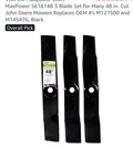 Maxpower 48 Deck 3 Blades For John Deere Pack M127500, M145476. Fixed Price $39.00.