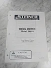 Steiner Owner Operator Service Manual Parts List BM425 Boom Mower. Fixed Price $80.03.
