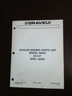 Oem Gravely Kohler MV20S Hp Engine Parts Book Catalog Manual List Spec 49562. Fixed Price $17.00.