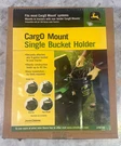 John Deere Single 5 Gal Bucket Holder, Series Lawn Mowers - LPJD100. Fixed Price $54.28.