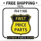 R41166 - Seal For John Deere Shipping Free. Fixed Price $46.63.