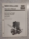 Ford / New Holland Operator's Owners Manual Unloading Auger Grinder -mixer. Fixed Price $25.00.