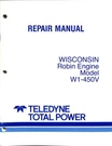 Wisconsin Robin Engine W1-450V Repair Manual By Teledyne Total Power. Fixed Price $24.99.