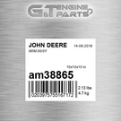 AM38865 Arm Assy Fits John Deere (surplus Open Box). Fixed Price $289.92.