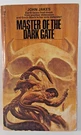 Master Of The Dark Gate By John Jakes 1975 Lancer #75113-95 Paperback. Fixed Price $25.00.