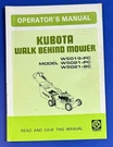 Kubota Operator Manual Walk Behind Mower W5019-PC W5021-PC W5021-SC. Fixed Price $17.50.