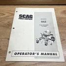 Scag Model Ssz From Serial 40001-49999 Operators Manual. Fixed Price $29.70.