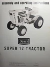 Sears Suburban Super 12 H.p. Lawn Garden Tractor 1969 Owners Manual 917.25510. Fixed Price $53.54.