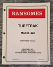 Ransomes Turftrak Model 425 Operator's Manual. Form #09-215. Fixed Price $15.00.