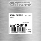 AM124816 Cable Fits John Deere (surplus Open Box). Fixed Price $141.13.