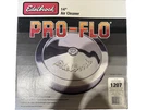 Edelbrock 1207 Pro-flo Air Cleaner. Fixed Price $45.00.