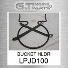 LPJD100 Bucket Hldr Fits John Deere (surplus Open Box). Fixed Price $49.53.
