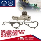 AM134585 For John Deere 777 797 Zero Turn X475 X485 X575 X585 Mowers Water Pump. Fixed Price $62.59.