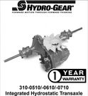 Craftsman Hydro Gear 314-0510 322-0510 323-0510 356-0510 310-0510 310-0610. Fixed Price $790.00.