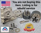 Rebuild Services : Tuff Torq Transmission Transaxle K46 / T40 K57 K62 K66. Fixed Price $99.89.