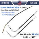 For Honda TRX70 Upper Lower Front Brake Cable Kit Left&right 1986-1987 3PCS/SET. Fixed Price $40.41.