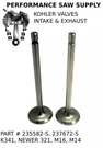 New Intake & Exhaust Valves Set, Fits Kohler K321 K341 14HP 16HP M14 M16 Engines. Fixed Price $39.95.