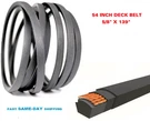 54" Deck Spindle Belt For Craftsman T8400 G8400 G8600 T3200 T310 ( 139.1"X5/8" ). Fixed Price $33.98.