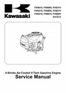 Kawasaki 4-STROKE Engines FH680V FH721V Repair Workshop Service Manual. Fixed Price $37.00.