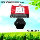 Genuine Briggs & Stratton 7012515YP Fuel Gas Cap Snapper Id 7019378 7079955. Fixed Price $27.29.