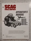 Scag Operator's Manual Zero Turn Model V-ride Ii. Fixed Price $35.00.