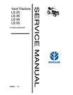 New Holland Ls 35, 45, 55 Yard Tractor Service Manual Repair Shop Book. Fixed Price $69.00.