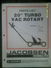 Jacobsen Homelite 20" Turbo Vac T20, T20P Rotary Mower Parts List JA-99018-6. Fixed Price $19.95.